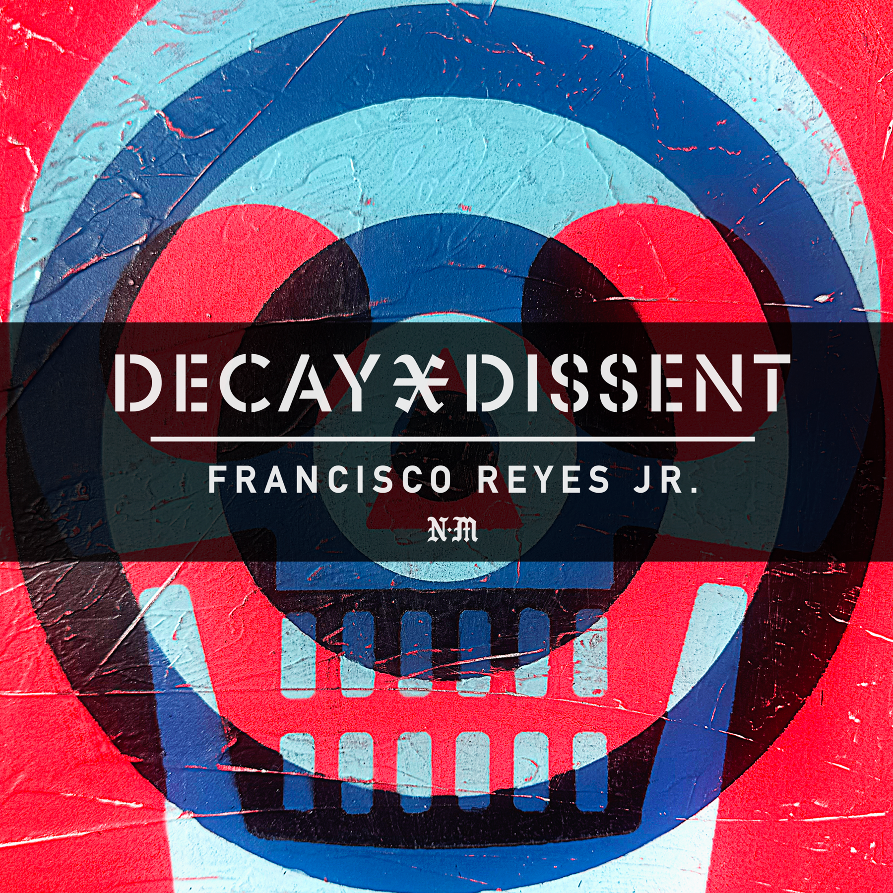 Decay & Dissent