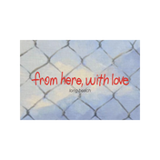 from here, with love postcards